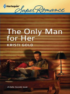 cover image of The Only Man for Her